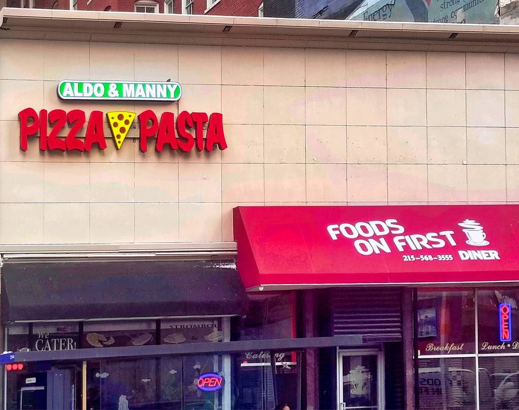 Aldo and Manny Pizza and Pasta | restaurant | 1431 Arch St, Philadelphia, PA 19102, USA | 2156609020 OR +1 215-660-9020