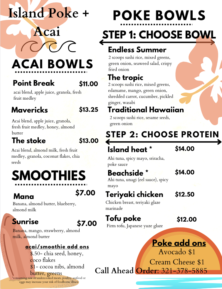 Island Poke + Acai | restaurant | 750 E Eau Gallie Blvd, Indian Harbour Beach, FL 32937, USA | 3213785885 OR +1 321-378-5885
