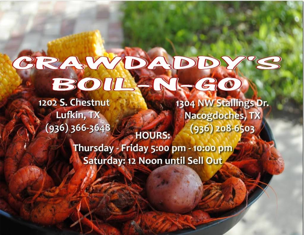 Crawdaddys Boil-N-Go | restaurant | 1202 S Chestnut St, Lufkin, TX 75901, USA | 9363663648 OR +1 936-366-3648