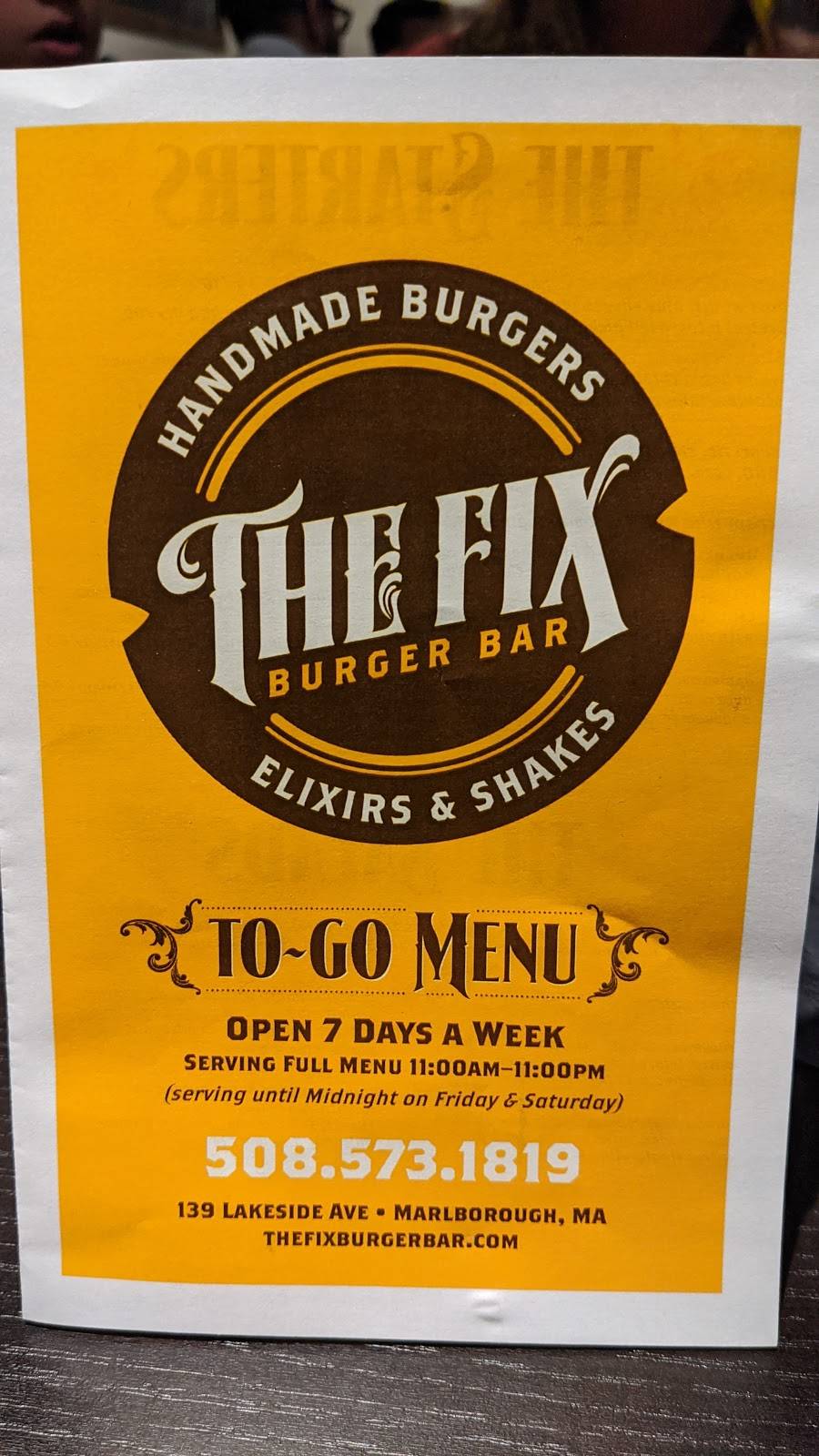 The Fix Burger Bar | restaurant | 139 Lakeside Ave, Marlborough, MA 01752, USA | 5085731819 OR +1 508-573-1819