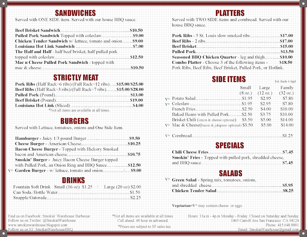 Smokin Warehouse Barbecue | restaurant | 1465 Carroll Ave, San Francisco, CA 94124, USA | 4156488881 OR +1 415-648-8881