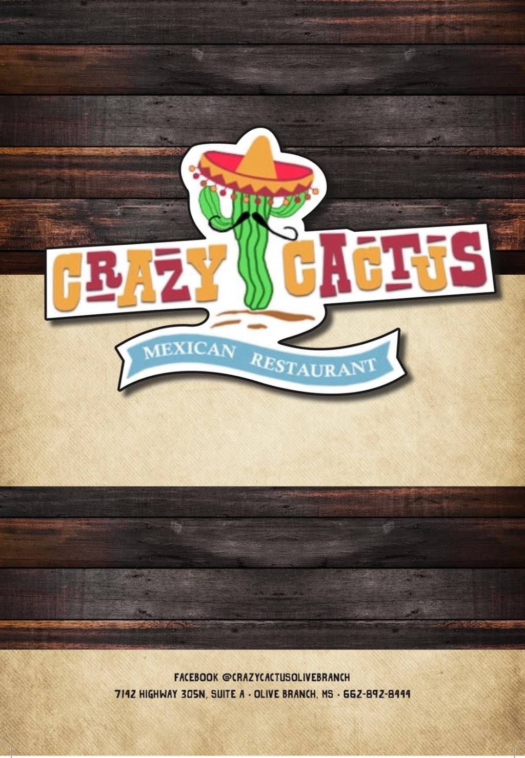 Crazy Cactus | restaurant | 7142 HIGHWAY 305 N, SUITE A, Olive Branch, MS 38654, USA | 6628928444 OR +1 662-892-8444