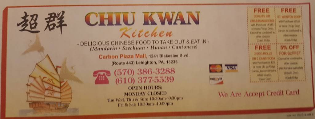 Chiu Kwan Kitchen | restaurant | 1241 Blakeslee Blvd Dr E # 8, Lehighton, PA 18235, USA | 5703863288 OR +1 570-386-3288