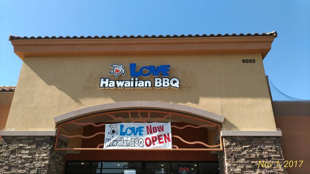 Love Hawaiian BBQ | restaurant | 6002 N 67th Ave # 103, Glendale, AZ 85301, USA | 6239370880 OR +1 623-937-0880