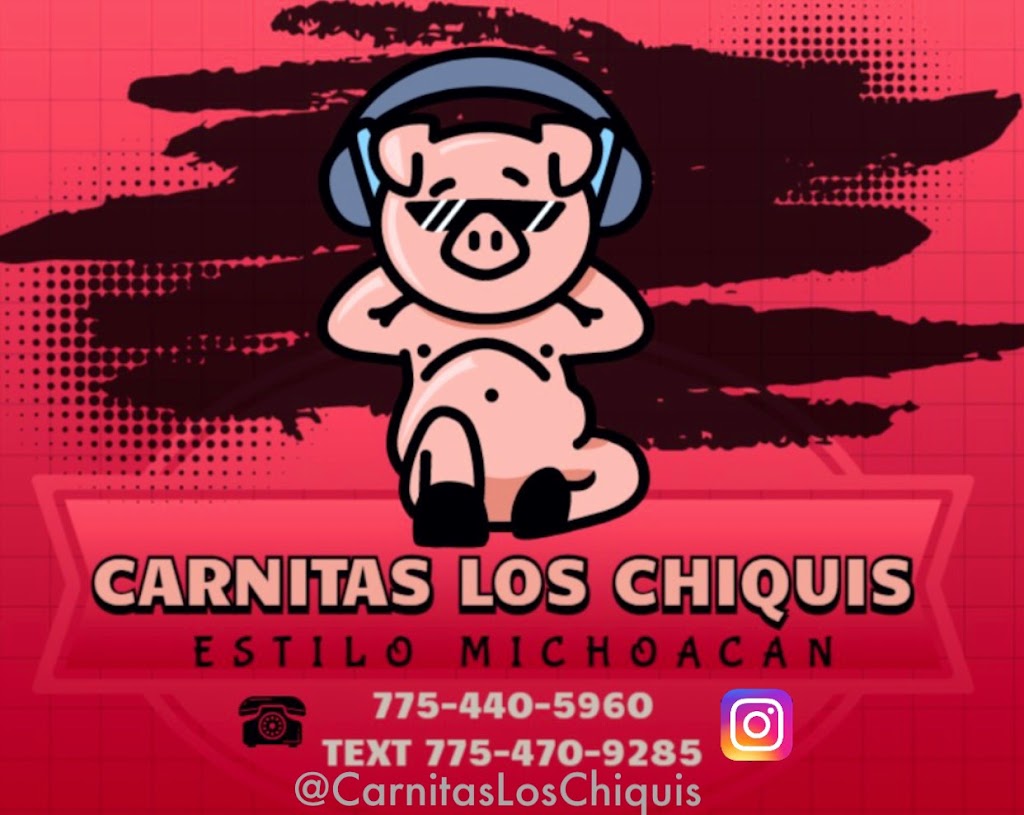 Carnitas Los Chiquis | restaurant | 590 Lyyski St, Sparks, NV 89431, USA | 7754709285 OR +1 775-470-9285