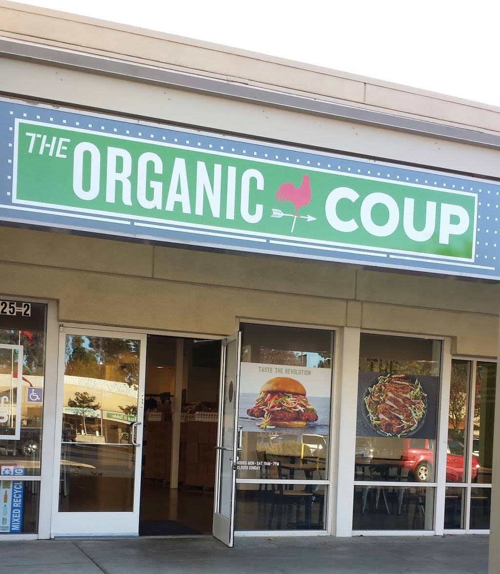 The Organic Coup | restaurant | 4825 Hopyard Rd, Pleasanton, CA 94588, USA | 9253996719 OR +1 925-399-6719