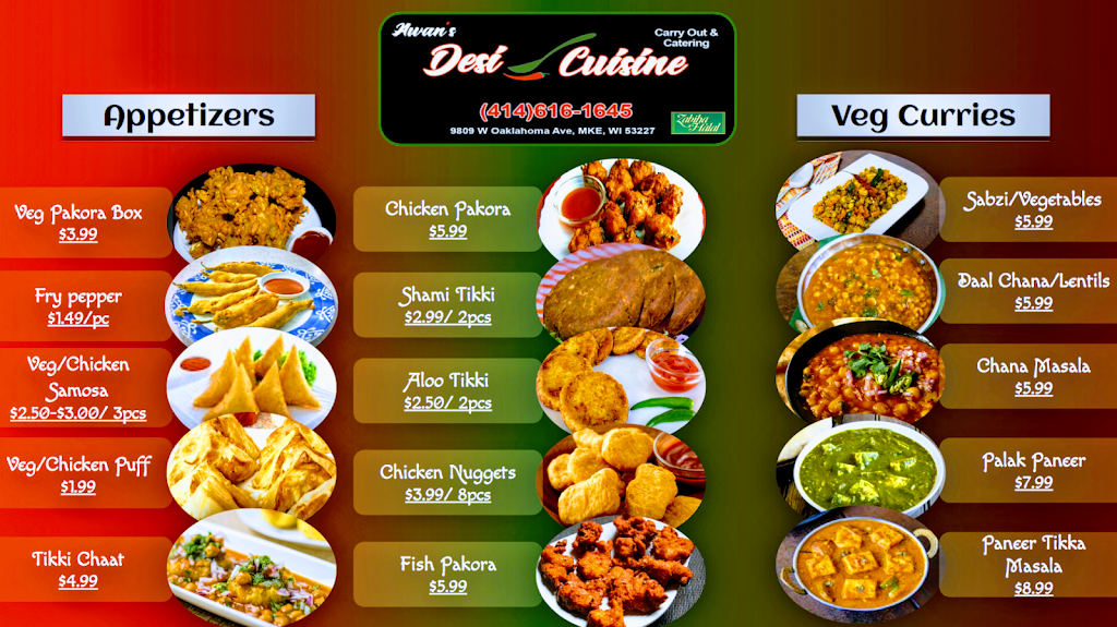 Desi Cuisine | restaurant | 9809 W Oklahoma Ave, Milwaukee, WI 53227, USA | 4146161645 OR +1 414-616-1645