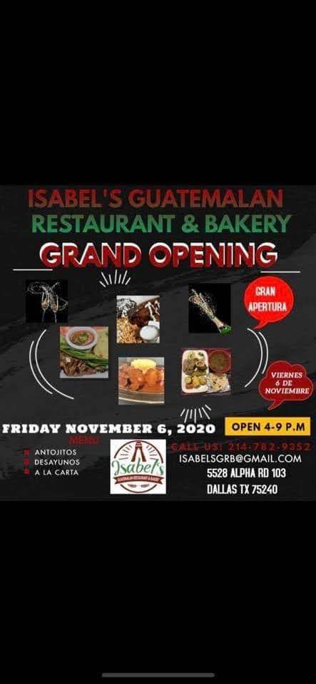 Isabels Guatemalan Restaurant and Bakery | restaurant | 5528 Alpha Rd #103, Dallas, TX 75240, USA | 2147829352 OR +1 214-782-9352