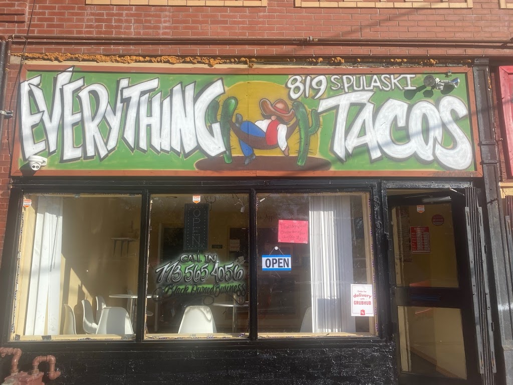 Everything Tacos | restaurant | 819 S Pulaski Rd, Chicago, IL 60624, USA | 7735654056 OR +1 773-565-4056