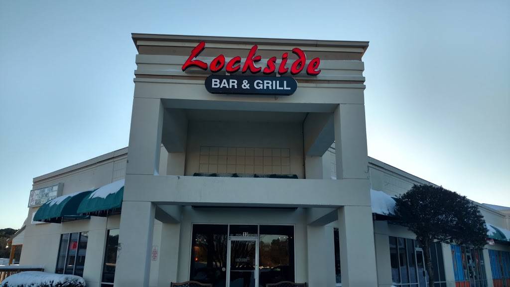 Lockside Bar and Grill | restaurant | 200 N Battlefield Blvd, Chesapeake, VA 23320, USA | 7574105999 OR +1 757-410-5999