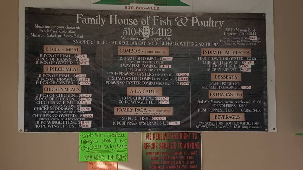 Family House of Fish & Poultry | restaurant | 25140 Mission Blvd, Hayward, CA 94544, USA | 5108864112 OR +1 510-886-4112