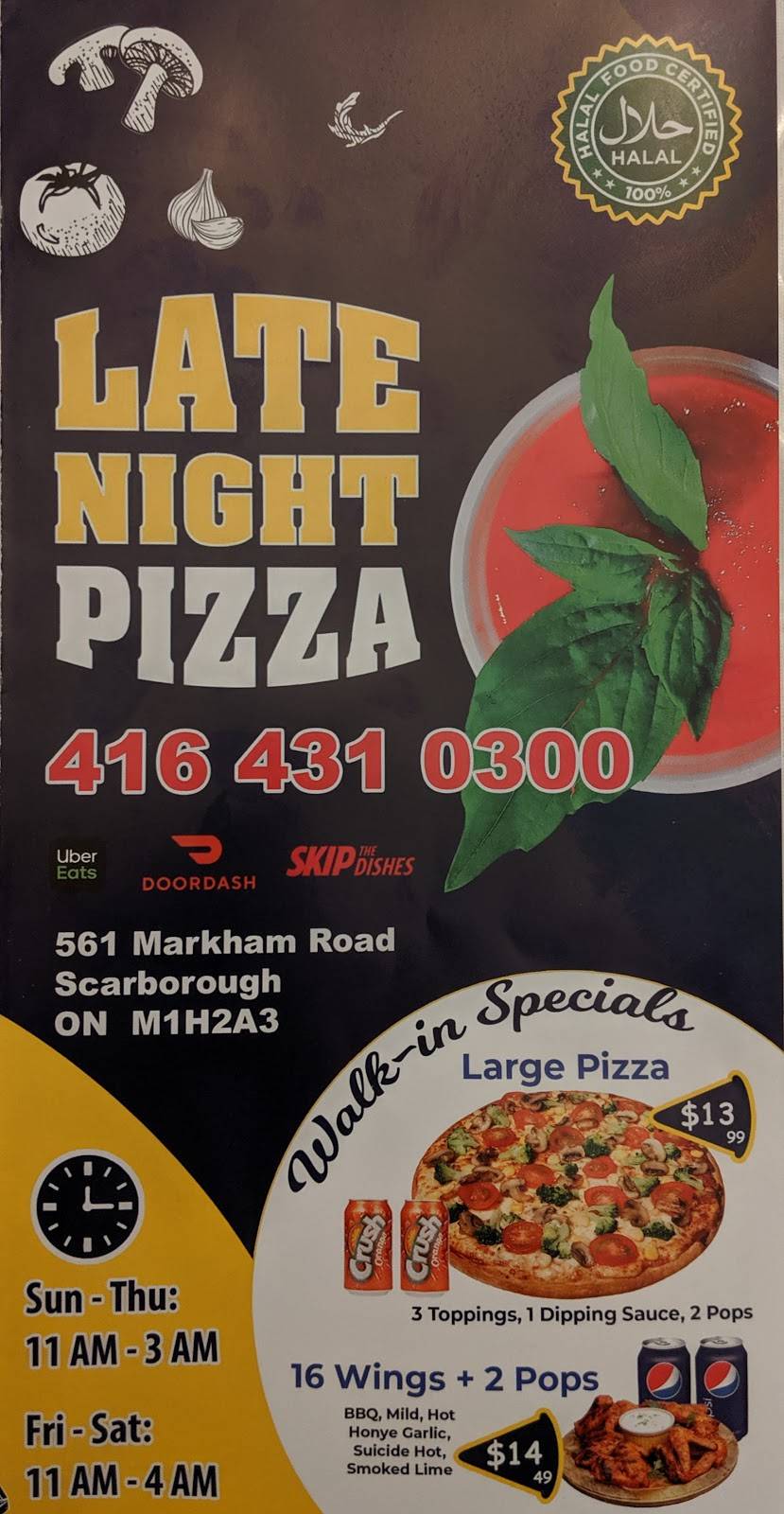 Late Night Pizza | restaurant | 561 Markham Rd, Scarborough, ON M1H 2A3, Canada | 4164310300 OR +1 416-431-0300