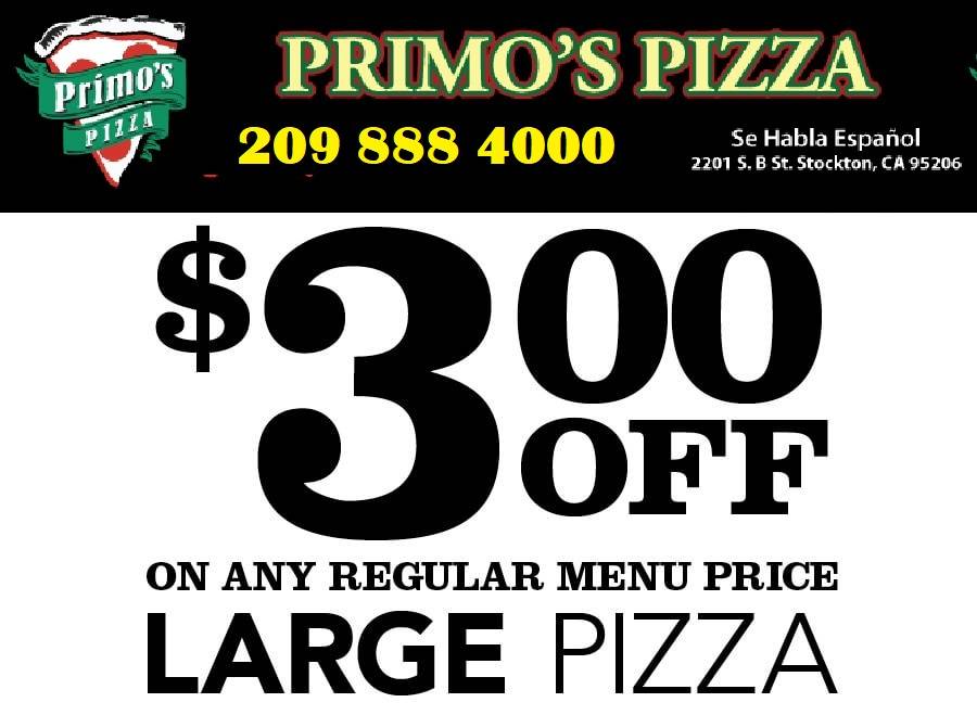 Primos pizza | meal takeaway | 2201 S B St, Stockton, CA 95206, USA | 2098884000 OR +1 209-888-4000