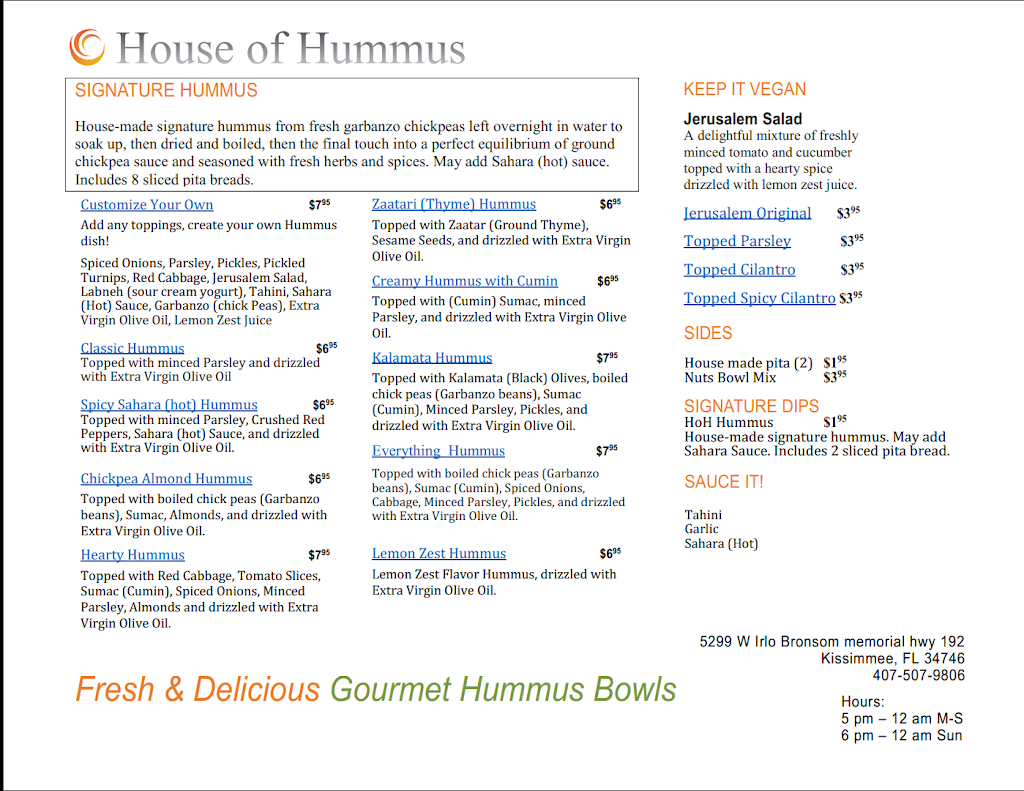 House of Hummus | restaurant | 5299, 192 W Irlo Bronson Memorial Hwy Suite 2, Kissimmee, FL 34746, USA | 4075079806 OR +1 407-507-9806