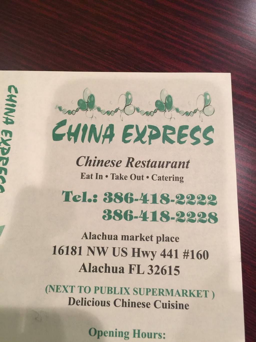 China Express | restaurant | 16181 NW US Hwy 441 #160, Alachua, FL 32615, USA | 3864182222 OR +1 386-418-2222