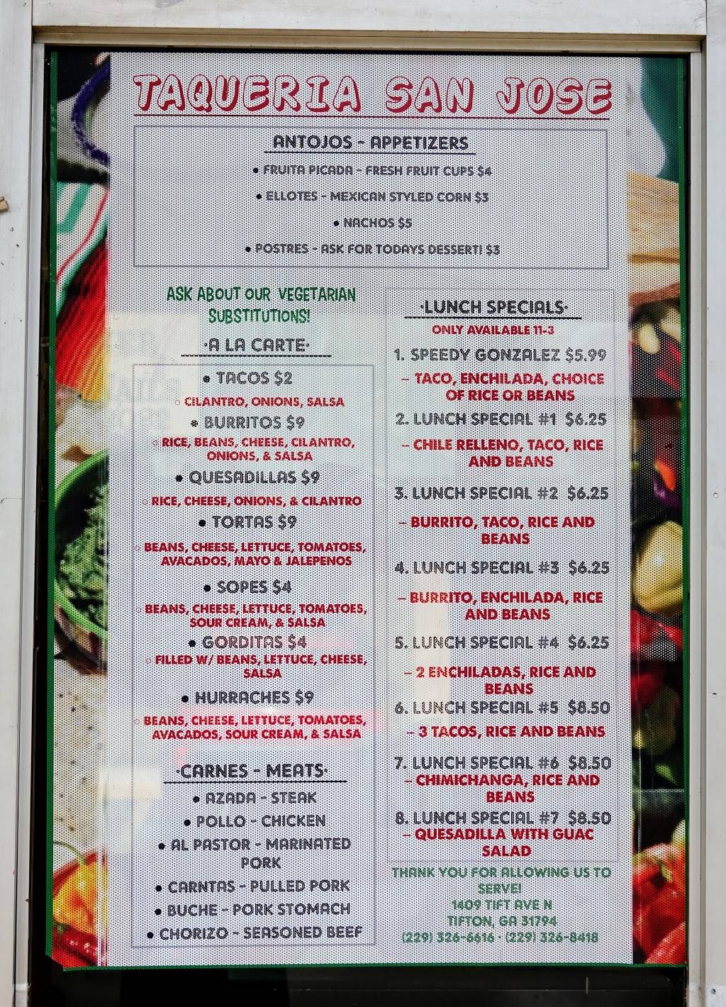Taqueria San Jose | restaurant | 1409 Tift Ave N, Tifton, GA 31794, USA | 2293266616 OR +1 229-326-6616