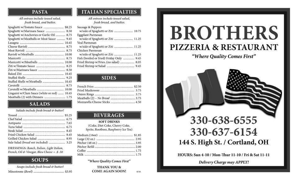 Brothers Pizza & Restaurant | restaurant | 144 S High St, Cortland, OH 44410, USA | 3306386555 OR +1 330-638-6555