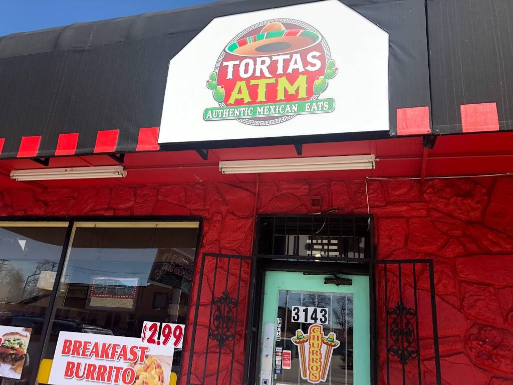 tortas atm | restaurant | 3143 W 38th Ave, Denver, CO 80211, USA | 3034331764 OR +1 303-433-1764