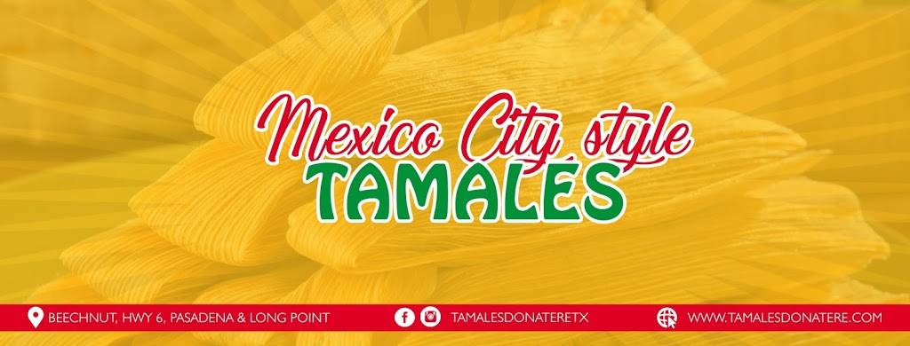 Tamales Dona Tere - Little York | restaurant | 920 Little York Rd #500, Houston, TX 77076, USA | 3462272935 OR +1 346-227-2935