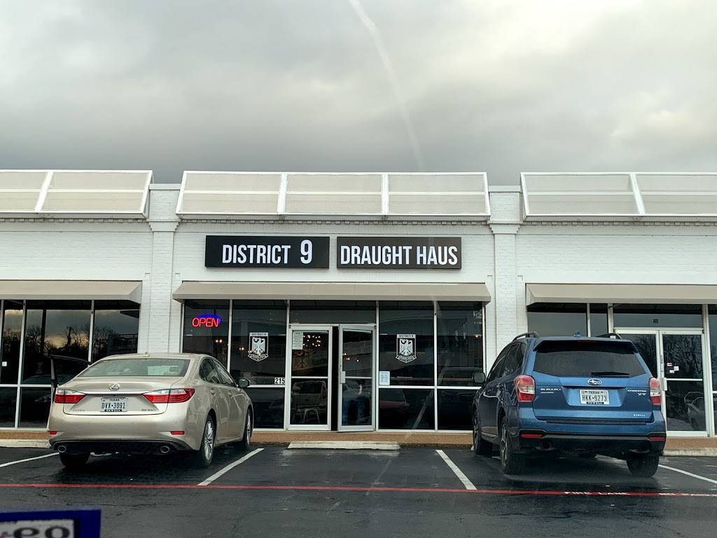 District 9 Draught Haus | restaurant | 718 N Buckner Blvd Suite 215, Dallas, TX 75218, USA | 4697099993 OR +1 469-709-9993