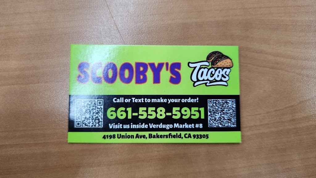 Scoobys Tacos | restaurant | 4198 Union Ave, Bakersfield, CA 93305, USA | 6615585951 OR +1 661-558-5951