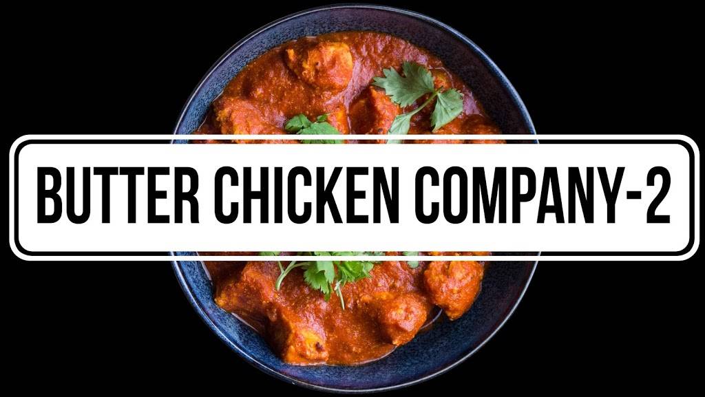 Butter Chicken Company 2 | restaurant | 500 H St NE, Washington, DC 20002, USA | 2029219750 OR +1 202-921-9750