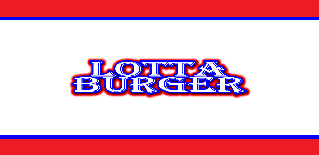 Lotta Burger | restaurant | 7575 MS-614, Moss Point, MS 39562, USA | 2285880324 OR +1 228-588-0324