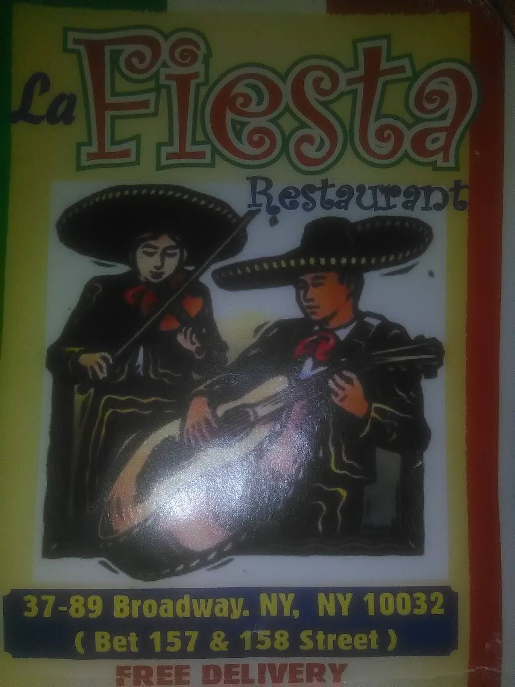 La Fiesta | restaurant | 3789 Broadway, New York, NY 10032, USA | 2122812886 OR +1 212-281-2886
