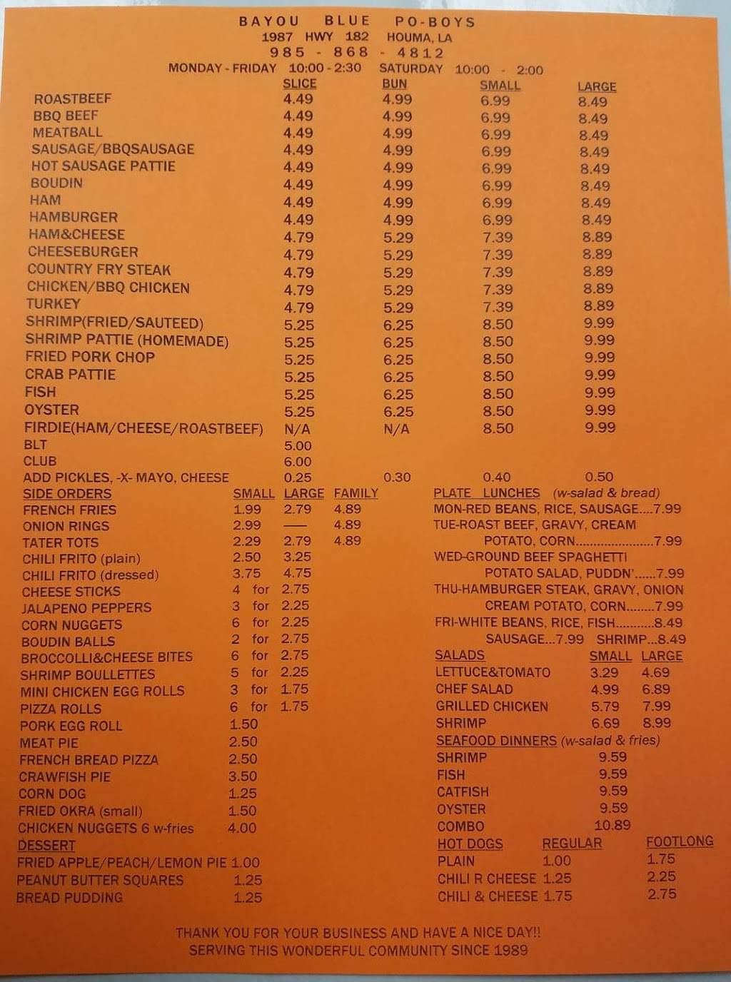 Bayou Blue Po-Boys | restaurant | 1987 LA-182, Houma, LA 70364, USA | 9858684812 OR +1 985-868-4812