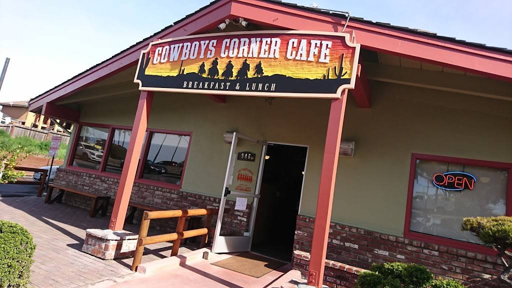 Cowboys Corner Cafe | cafe | 946 Main St, Watsonville, CA 95076, USA | 8317618996 OR +1 831-761-8996