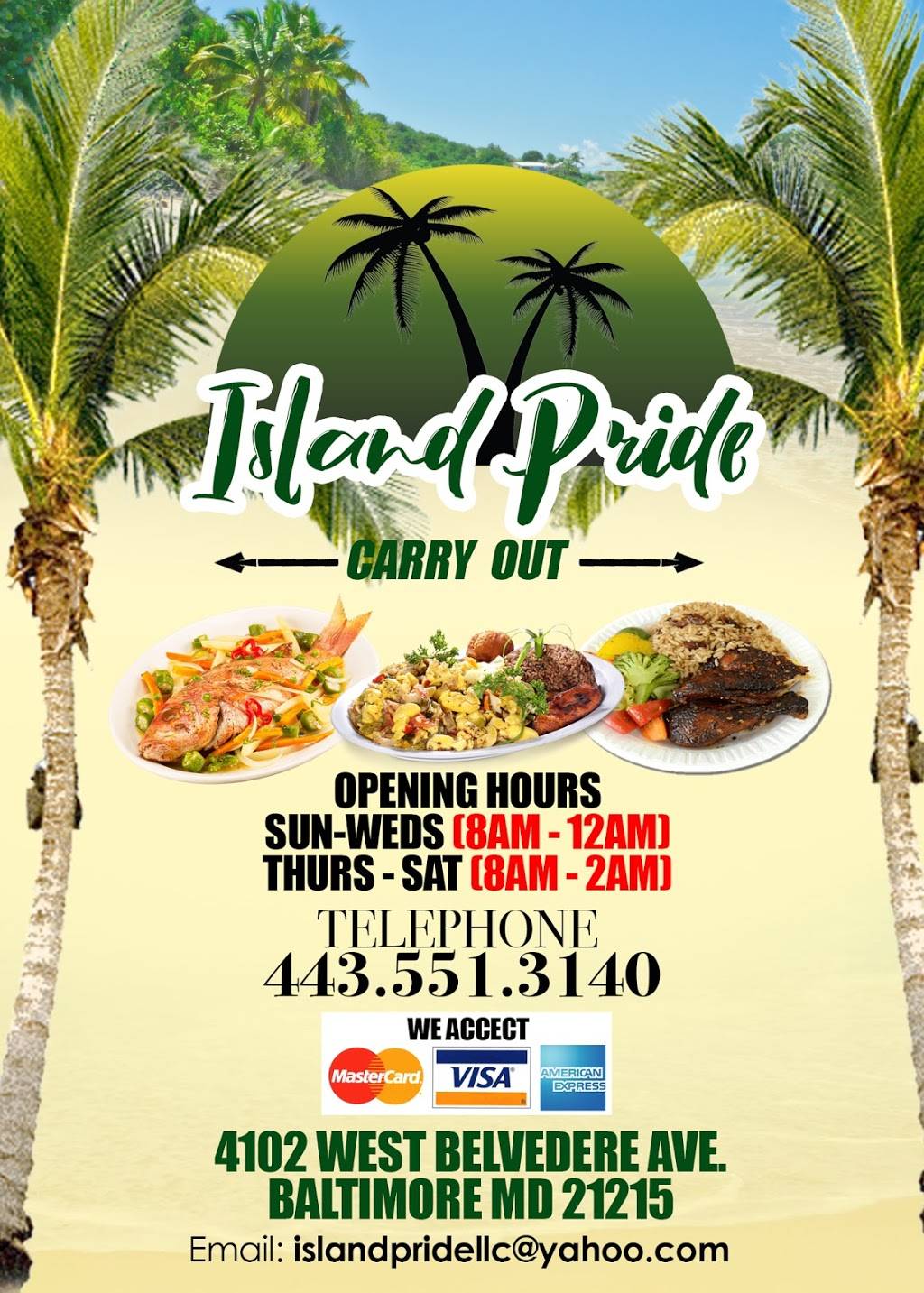 Island Pride Carry Out | restaurant | 4102 W Belvedere Ave, Baltimore, MD 21215, USA | 4435513140 OR +1 443-551-3140