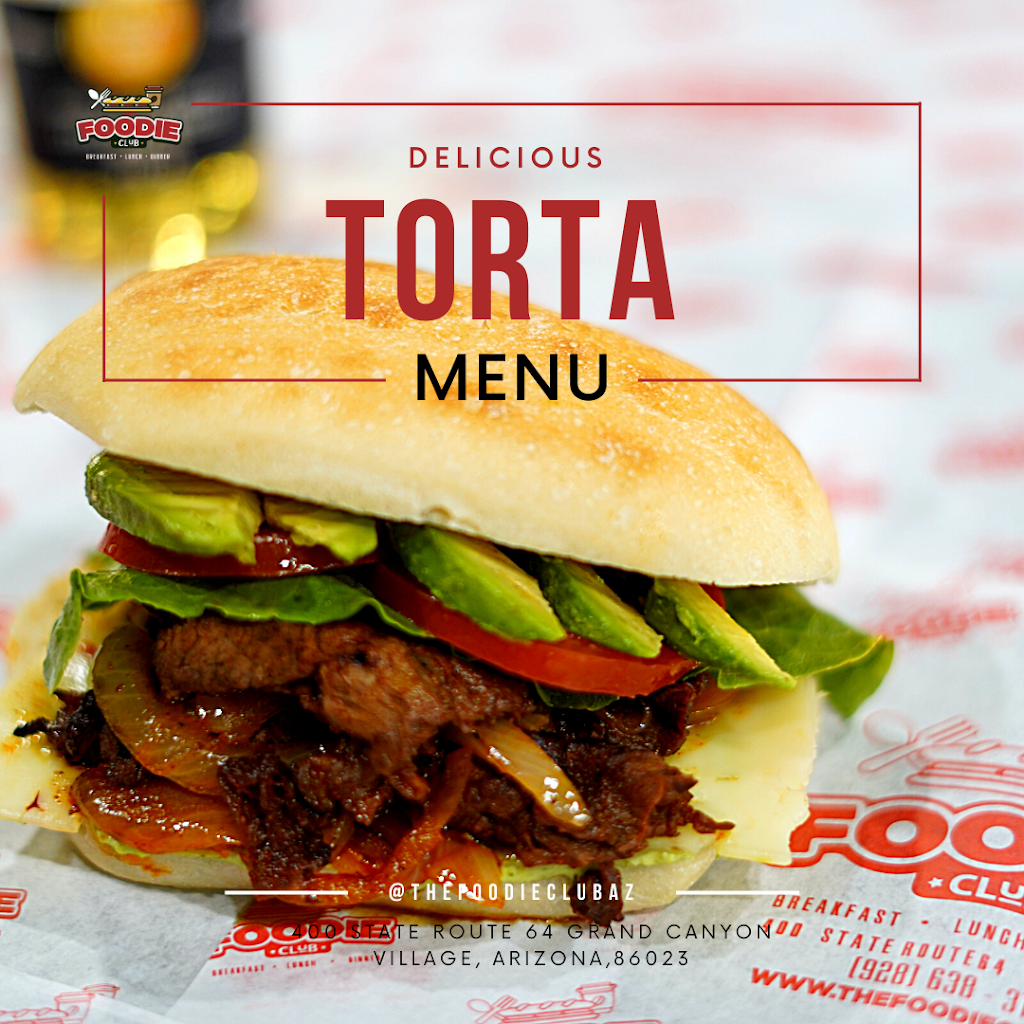 Foodie Club | restaurant | 400 AZ-64, Grand Canyon Village, AZ 86023, USA | 9286383115 OR +1 928-638-3115