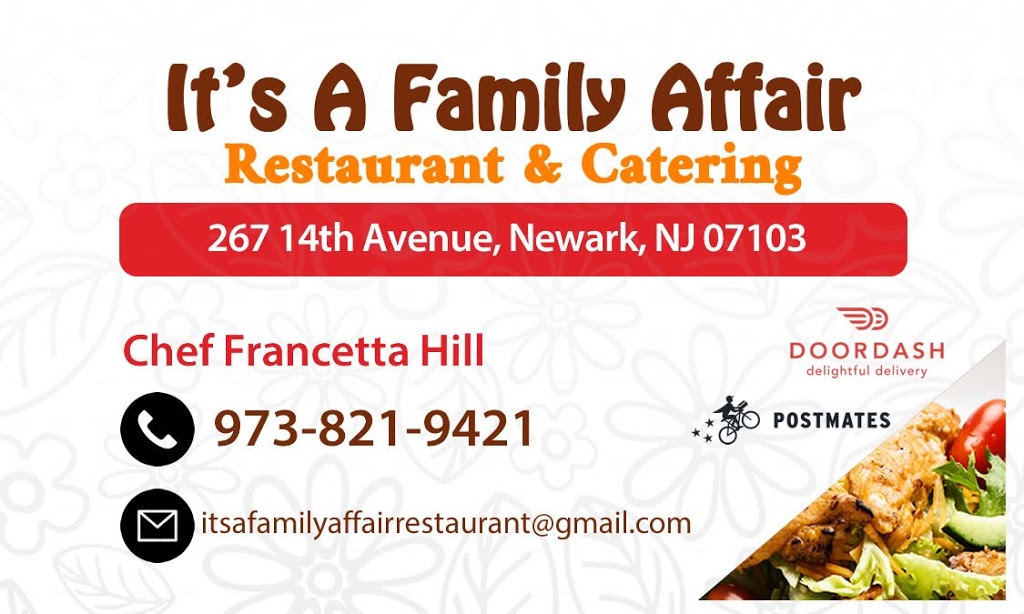 Its A Family Affair Restaurant and Catering | restaurant | 267 14th Ave, Newark, NJ 07103, USA | 9738219421 OR +1 973-821-9421