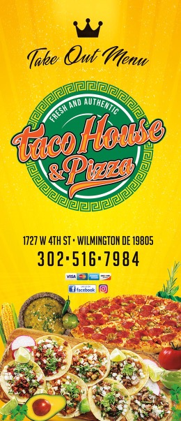 Taco House & Pizza | restaurant | 1727 W 4th St, Wilmington, DE 19805, USA | 3025167984 OR +1 302-516-7984
