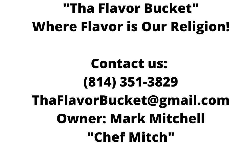 Tha Flavor Bucket | restaurant | W 26th St, Erie, PA 16502, USA | 8143513829 OR +1 814-351-3829