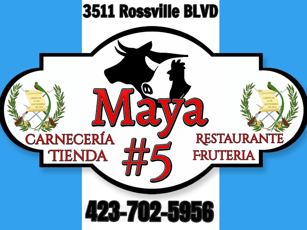 Tienda Maya #5 | restaurant | 3511 Rossville Blvd, Chattanooga, TN 37407, USA | 4237025956 OR +1 423-702-5956