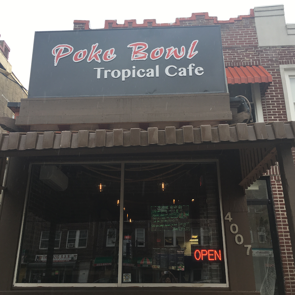 Poke Bowl Tropical Cafe | restaurant | 4007 Ventnor Ave, Atlantic City, NJ 08401, USA | 6095412297 OR +1 609-541-2297