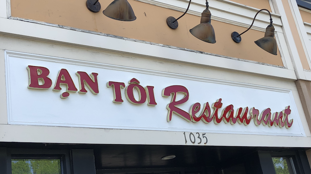 Bạn Tôi Restaurant | restaurant | 1035 Dorchester Ave, Dorchester, MA 02125, USA | 6173266073 OR +1 617-326-6073