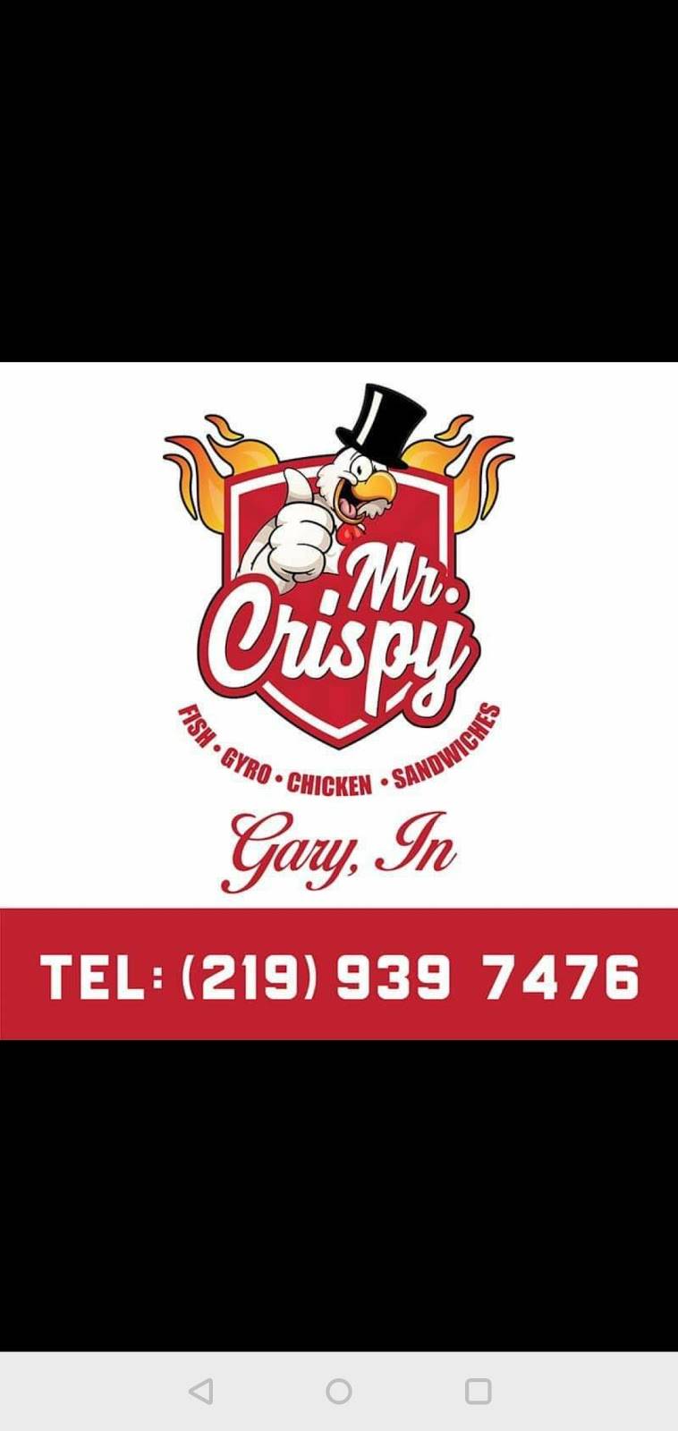 Mr. Crispy | restaurant | 2099 Clark Rd, Gary, IN 46404, USA | 2199397476 OR +1 219-939-7476