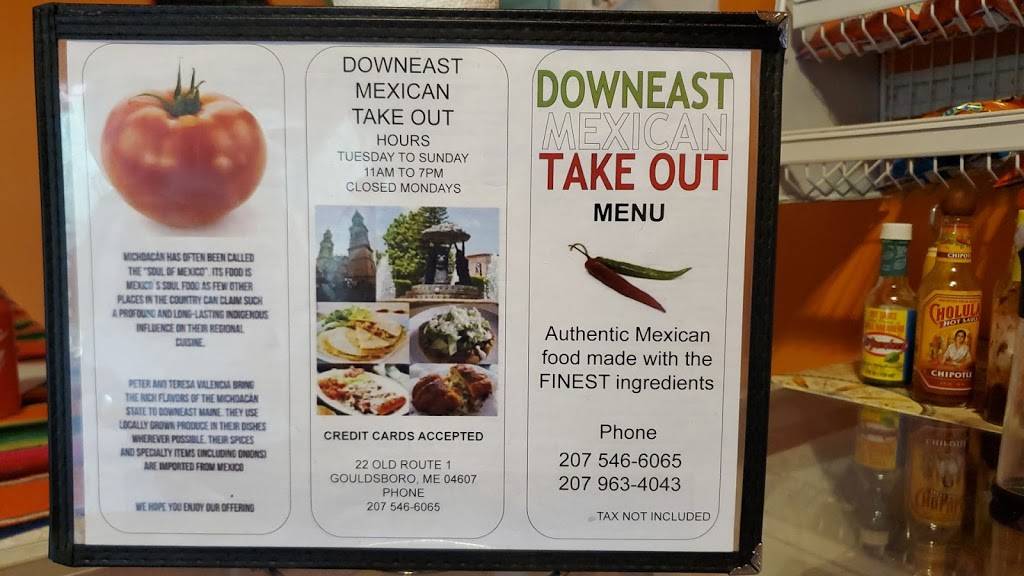 Downeast Mexican takeout | restaurant | 22 Old Rte 1, Gouldsboro, ME 04607, USA | 2075466065 OR +1 207-546-6065