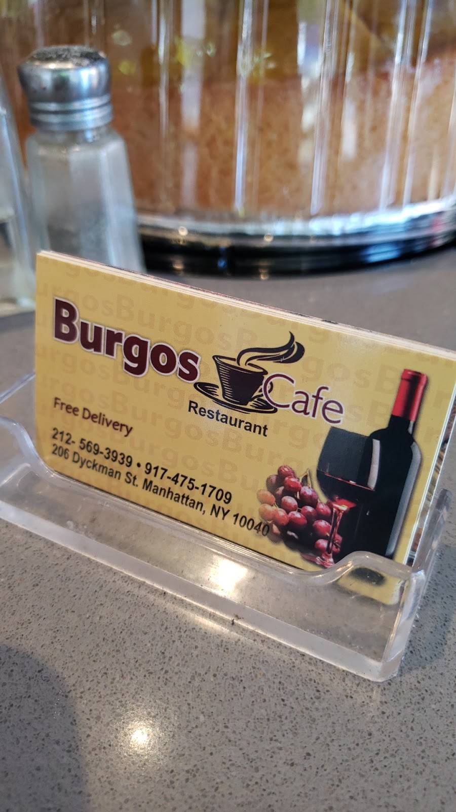 Burgos Restaurant cafe | restaurant | 200/10 Dyckman St, New York, NY 10040, USA | 2125693939 OR +1 212-569-3939