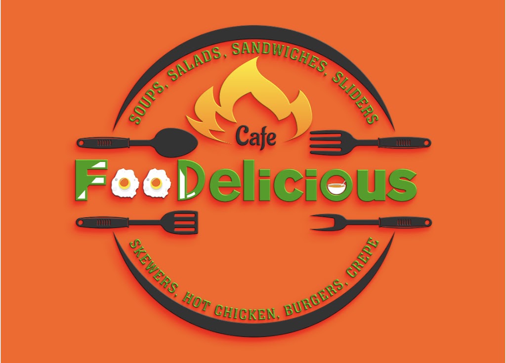 Cafe FooDelicious | restaurant | 8063 Vineland Ave, Sun Valley, CA 91352, USA | 7477447727 OR +1 747-744-7727