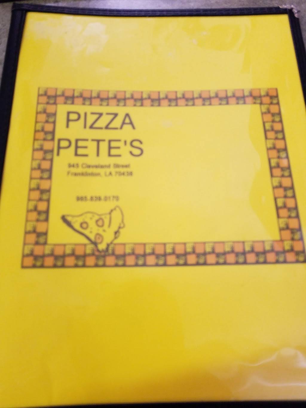 Pizza Petes | restaurant | 945 Cleveland St, Franklinton, LA 70438, USA | 9858390170 OR +1 985-839-0170