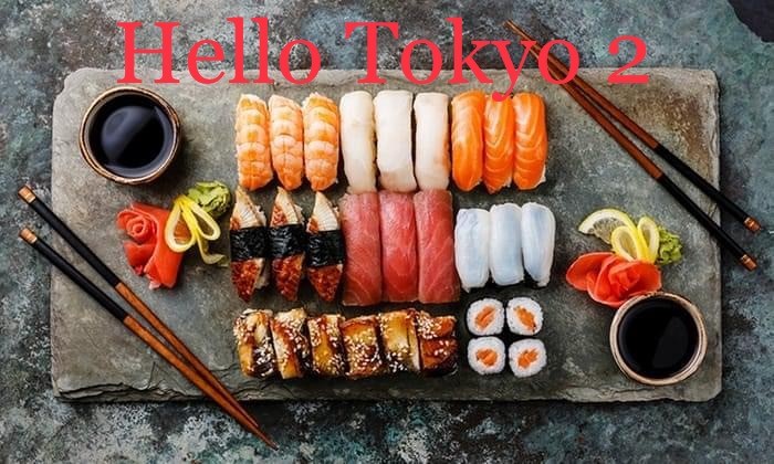 Hello Tokyo 2 | restaurant | 14639 Airline Hwy #101, Gonzales, LA 70737, USA | 2254024102 OR +1 225-402-4102