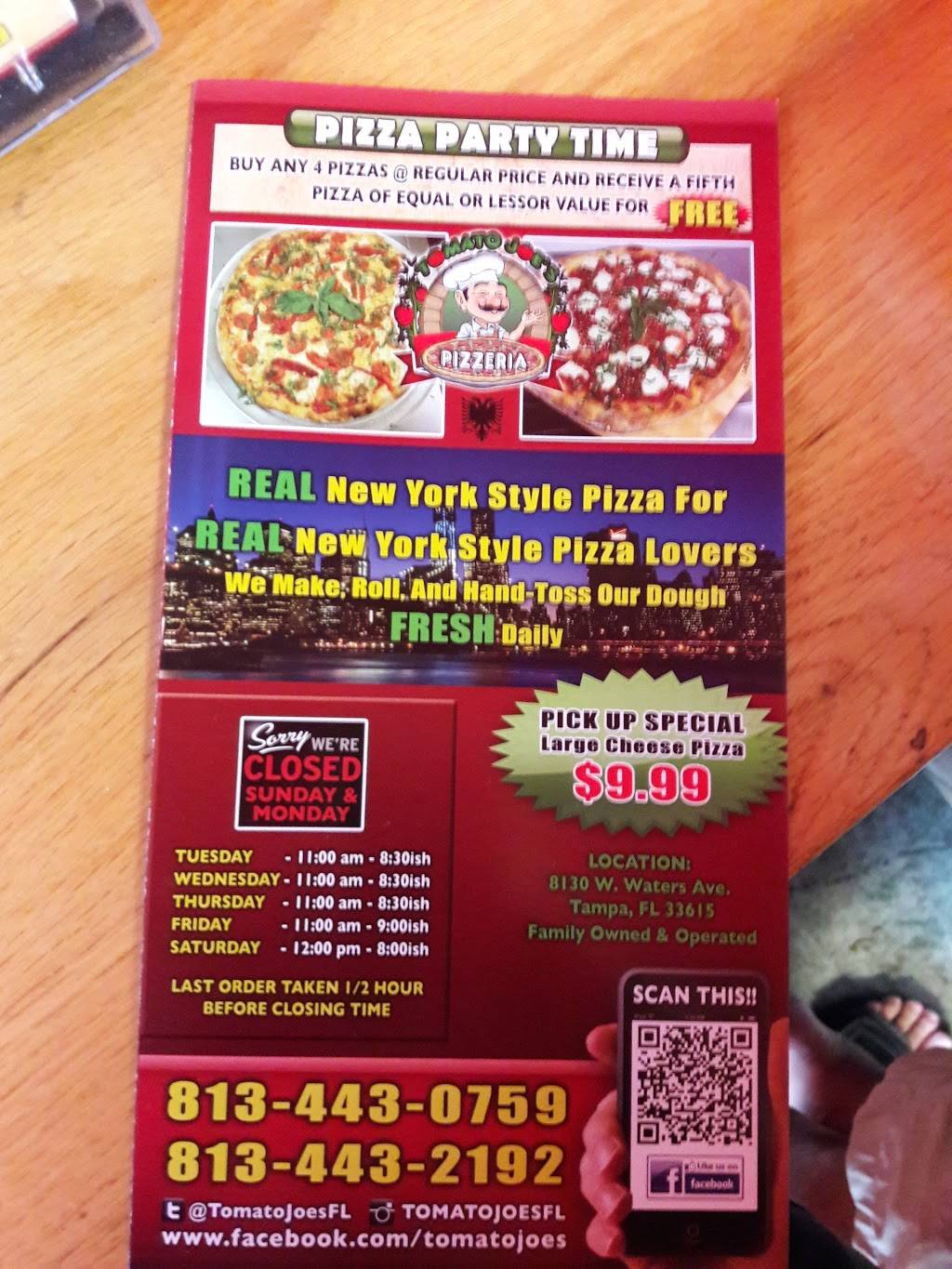 Tomato Joes Pizzeria | meal delivery | 8130 W Waters Ave, Tampa, FL 33615, USA | 8134430759 OR +1 813-443-0759