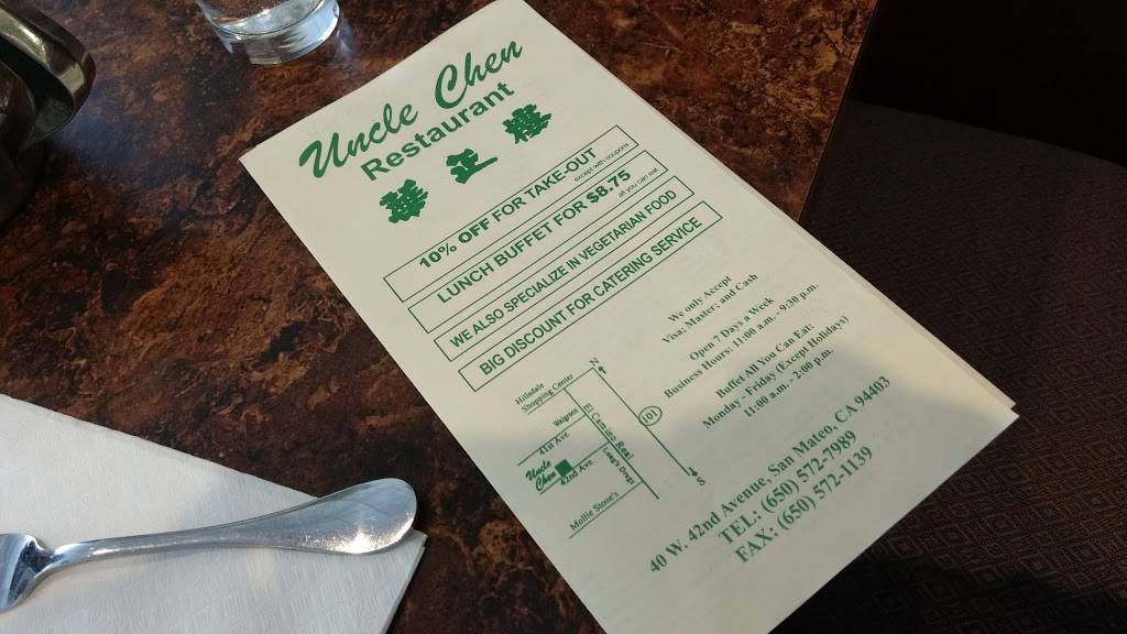 Uncle Chen | restaurant | 40 42nd Ave, San Mateo, CA 94403, USA | 6505727989 OR +1 650-572-7989