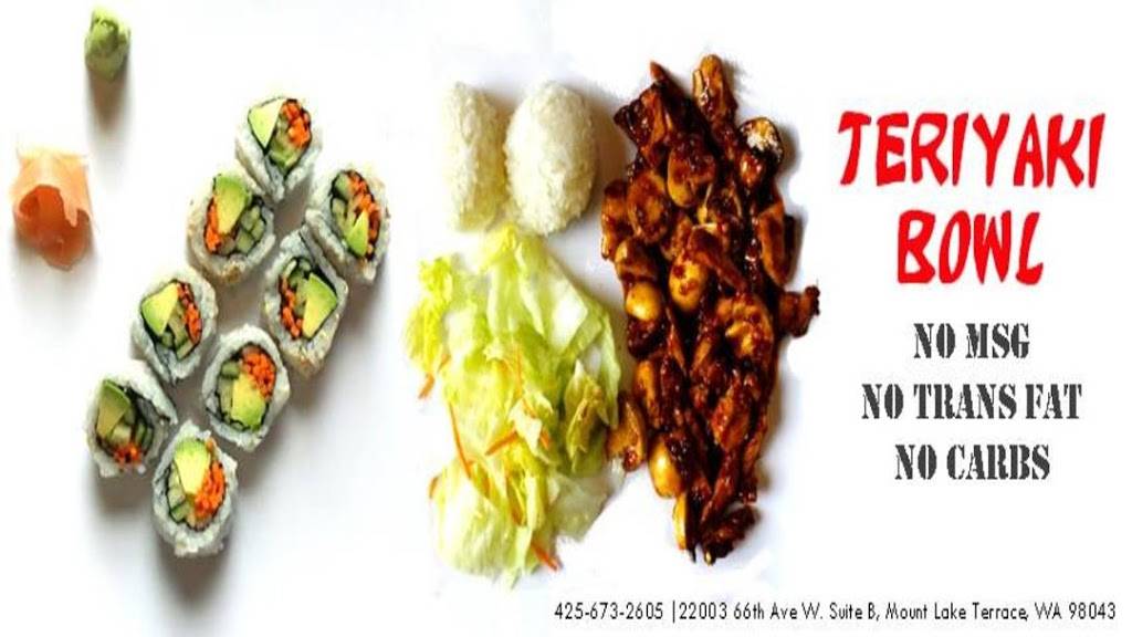 Teriyaki Bowl | restaurant | 22003 66th Ave W B, Mountlake Terrace, WA 98043, USA | 4256732605 OR +1 425-673-2605