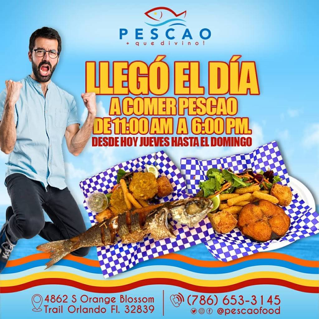 Pescao | restaurant | 4862 S Orange Blossom Trail, Orlando, FL 32839, USA | 7866533145 OR +1 786-653-3145