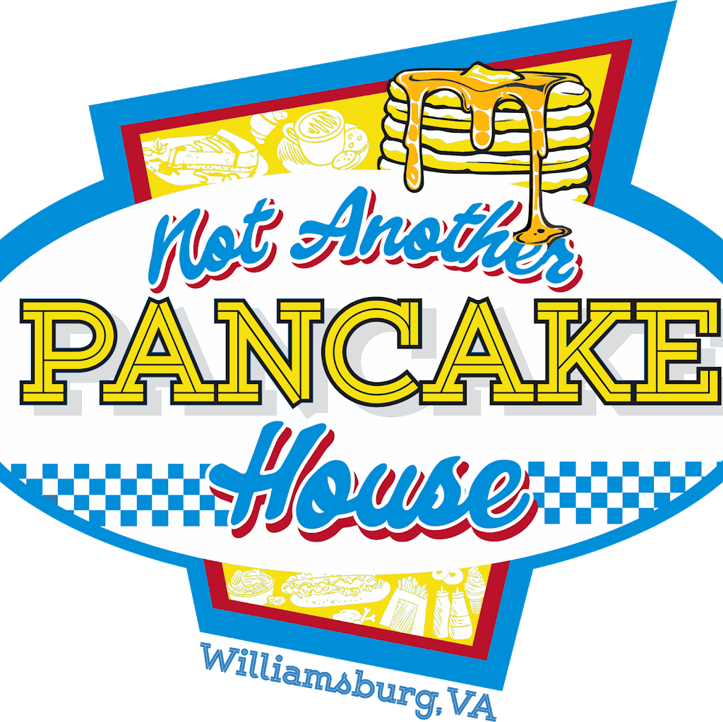 Not Another Pancake House | restaurant | 1803 Richmond Rd, Williamsburg, VA 23185, USA | 7575857195 OR +1 757-585-7195