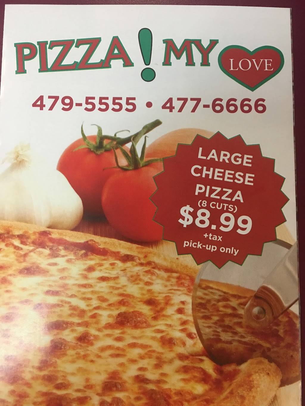 Pizza My Love Inc | restaurant | 4542, 501 Columbia Turnpike #9, Rensselaer, NY 12144, USA | 5184776666 OR +1 518-477-6666